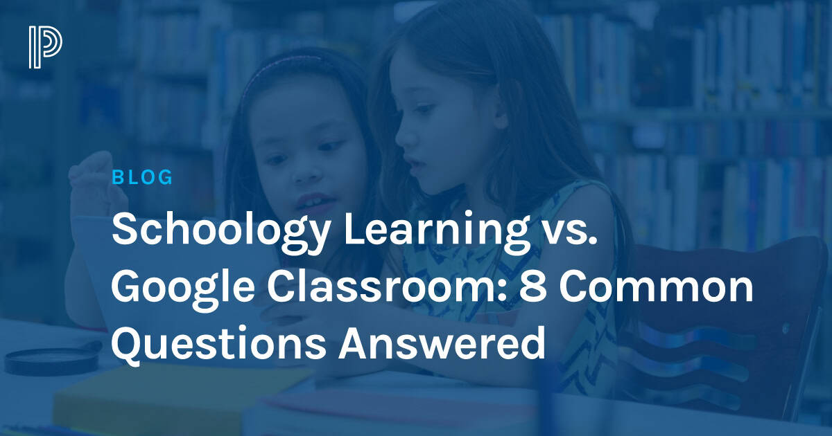 Schoology and 2024 google classroom