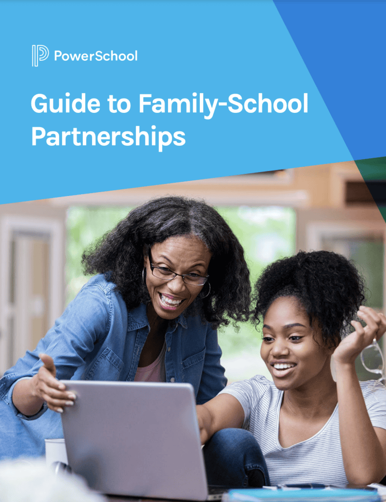 Guide To Family-School Partnerships | PowerSchool