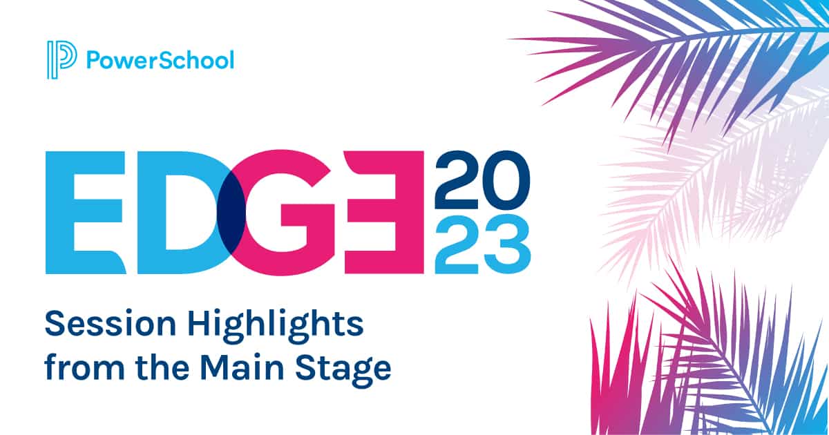 EDGE 2023 On Demand PowerSchool